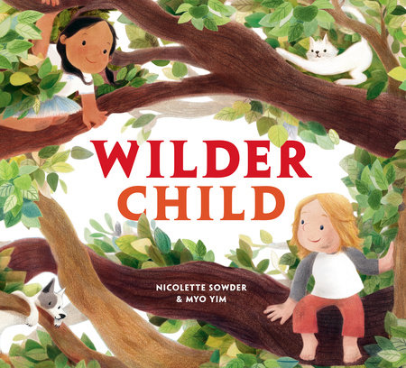 Wilder Child by Nicolette Sowder