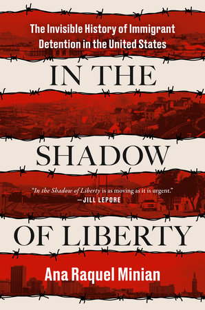 In the Shadow of Liberty by Ana Raquel Minian
