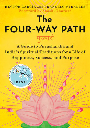 The Four-Way Path by Héctor García and Francesc Miralles