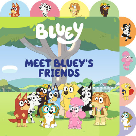 Meet Bluey's Friends by Meredith Rusu