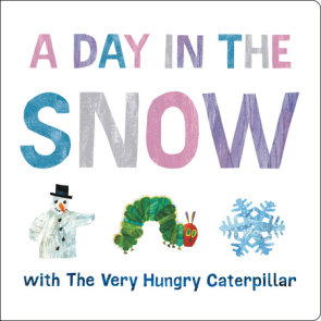 A Day in the Snow with The Very Hungry Caterpillar
