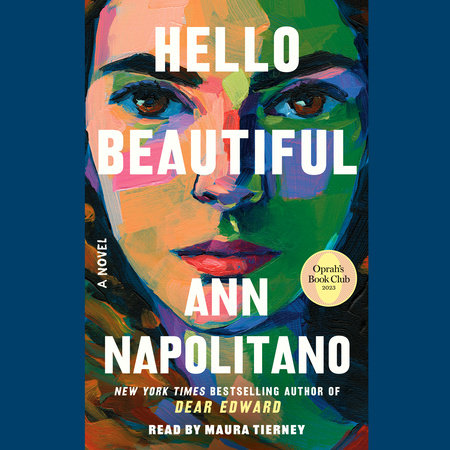 Hello Beautiful (Oprah's Book Club) by Ann Napolitano: 9780593243732 |  : Books