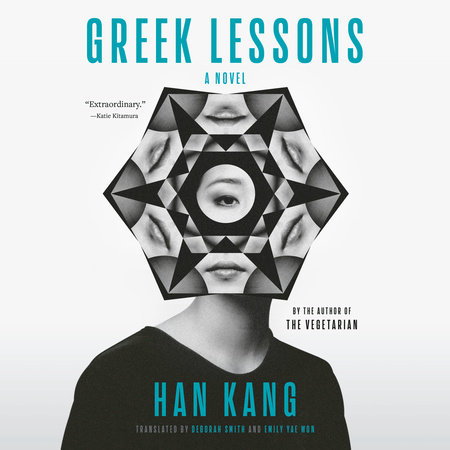 Greek Lessons by Han Kang