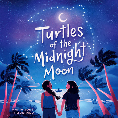 Turtles of the Midnight Moon by María José Fitzgerald