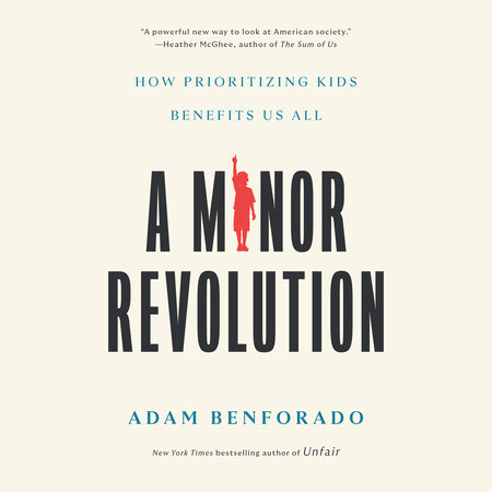 A Minor Revolution by Adam Benforado