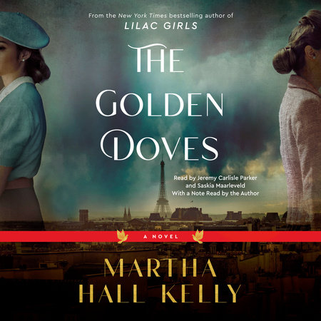 The Golden Doves by Martha Hall Kelly