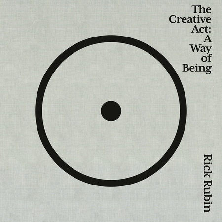 The Creative Act by Rick Rubin