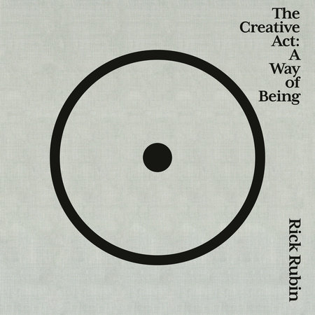 The Creative Act by Rick Rubin: 9780593652886