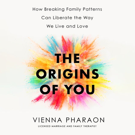 The Origins of You by Vienna Pharaon