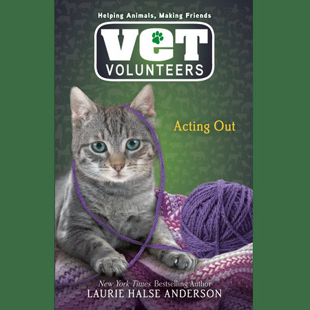 Acting Out by Laurie Halse Anderson