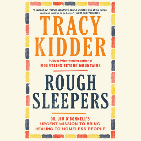 Rough Sleepers by Tracy Kidder