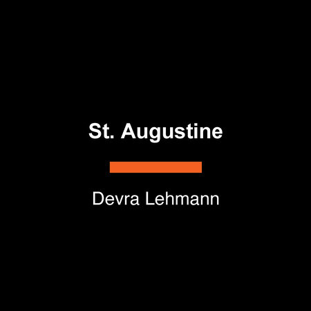 St. Augustine by Devra Lehmann