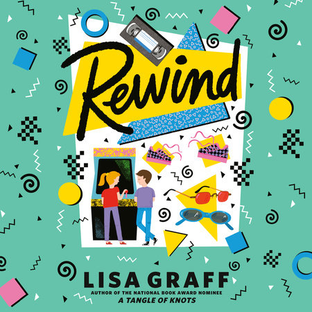 Rewind by Lisa Graff