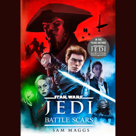 Star Wars Jedi: Battle Scars by Sam Maggs