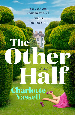 The Other Half by Charlotte Vassell