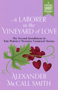 A Laborer in the Vineyard of Love