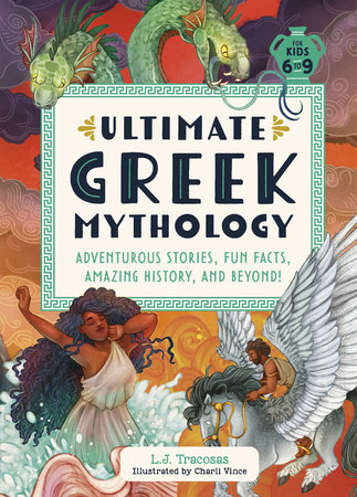 Ultimate Greek Mythology by L. J. Tracosas