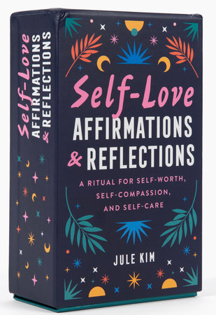 Self-Love Affirmations & Reflections by Jule Kim