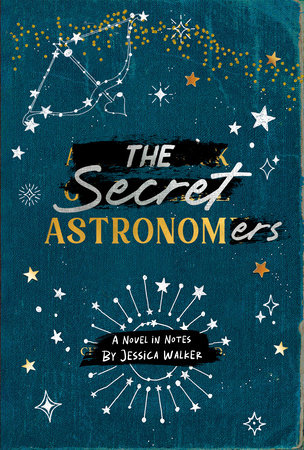The Secret Astronomers by Jessica Walker