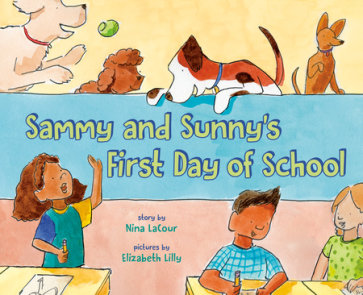 Sammy and Sunny's First Day of School