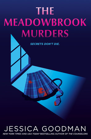 The Meadowbrook Murders by Jessica Goodman