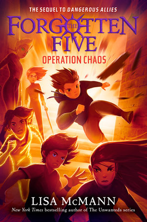 Operation Chaos (The Forgotten Five, Book 5) by Lisa McMann