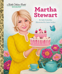 Martha Stewart: A Little Golden Book Biography