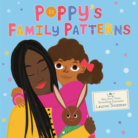 Poppy's Family Patterns by Lauren Semmer