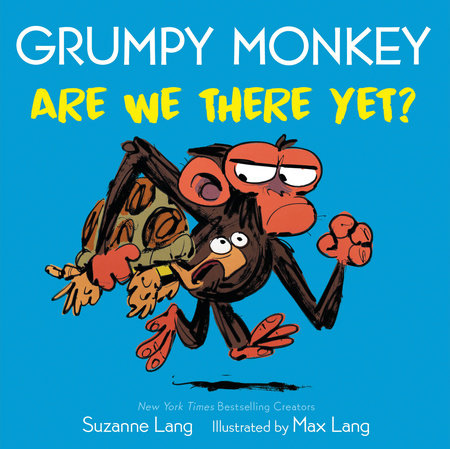 Grumpy Monkey Are We There Yet? by Suzanne Lang