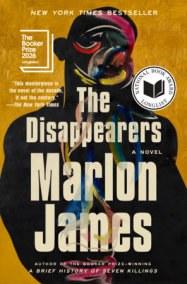 The Disappearers by Marlon James