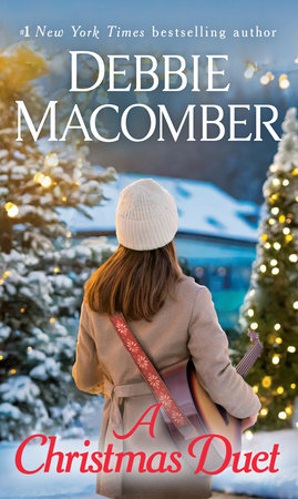 A Christmas Duet by Debbie Macomber