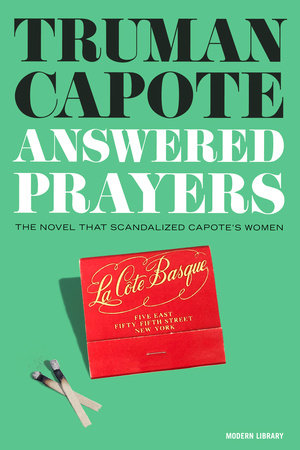 Answered Prayers by Truman Capote