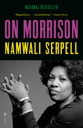 On Morrison by Namwali Serpell