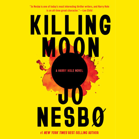 Killing Moon by Jo Nesbo