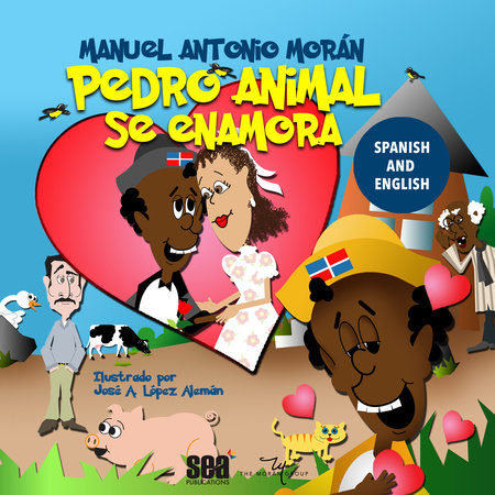 Pedro Animal se enamora by Manuel Antonio Morán