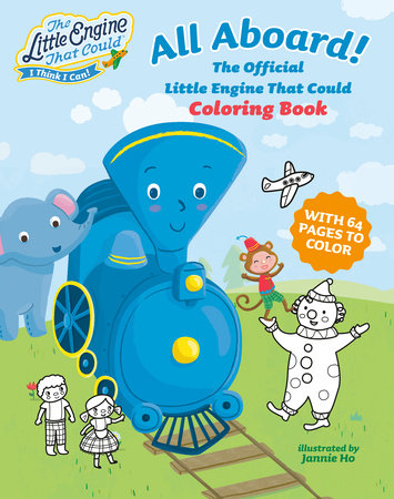 All Aboard! The Official Little Engine That Could Coloring Book
