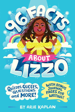 96 Facts About Lizzo by Arie Kaplan
