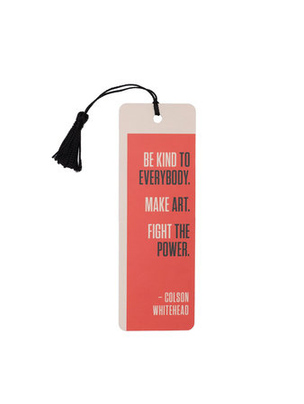 Colson Whitehead: Fight the Power Bookmark by Out of Print