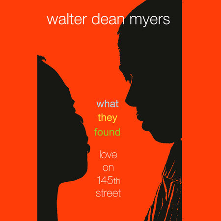 What They Found by Walter Dean Myers
