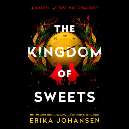 The Kingdom of Sweets by Erika Johansen