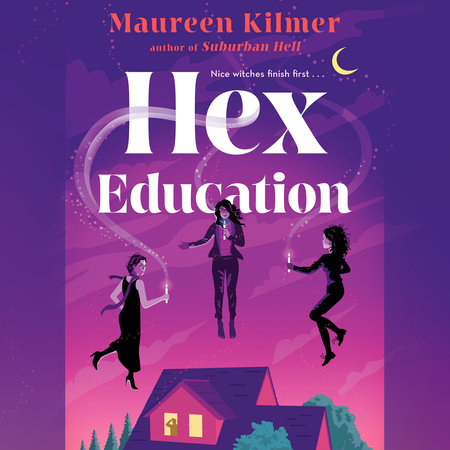 Hex Education by Maureen Kilmer