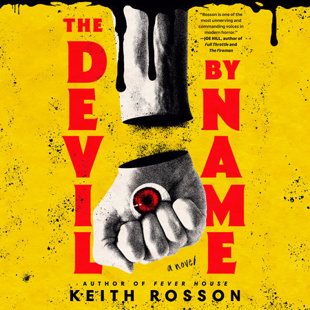 The Devil by Name by Keith Rosson