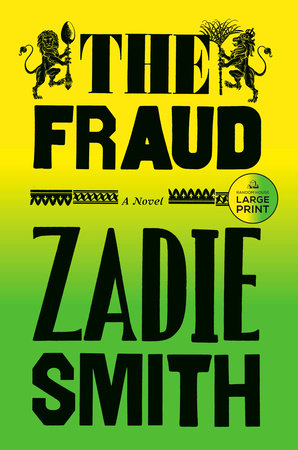 The Fraud by Zadie Smith