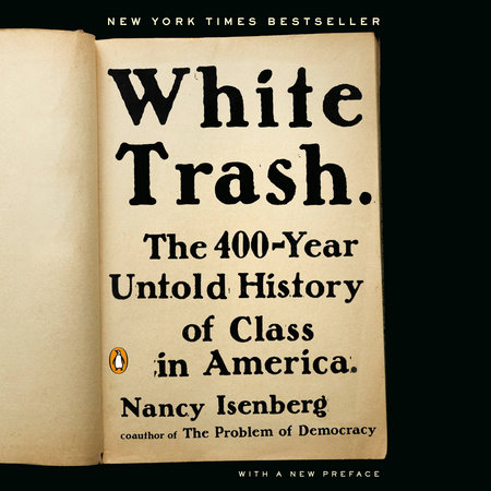 White trash (Escoria blanca) por Isenberg, Nancy - 9788412232479 en  Waldhuter Libros