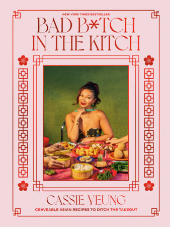 Bad B*tch in the Kitch by Cassie Yeung