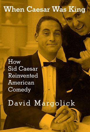 When Caesar Was King by David Margolick