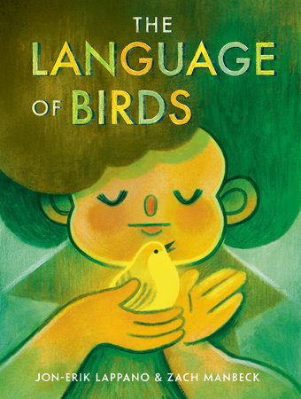 The Language of Birds by Jon-Erik Lappano