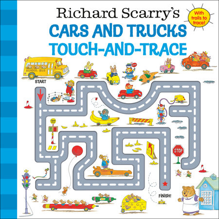 Richard Scarry's Cars and Trucks and Things That Go by Richard