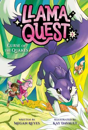 Llama Quest #3: Curse of the Quakes by Megan Reyes