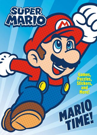 Super Mario: Mario Time (Nintendo®) by Courtney Carbone
